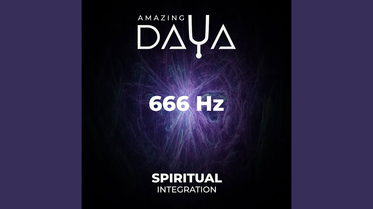 666 Hz Spiritual Integration