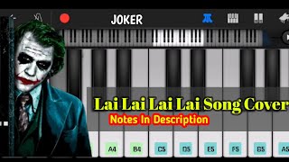 Joker | Lai Lai Song - Tiktok | Easy Mobile Piano Cover | Lay Lay Piano Tutorial | With Notes