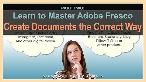 2) Adobe Fresco: Create Documents the Correct Way