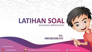 Video ini berkaitan dengan latihan soal bilangan berpangkat sederhana
untuk mereview konsep siswa