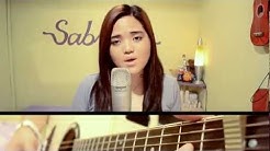 Moving Closer - Never The Strangers (Acoustic Cover by Sabrina Malana)  - Durasi: 2:51. 