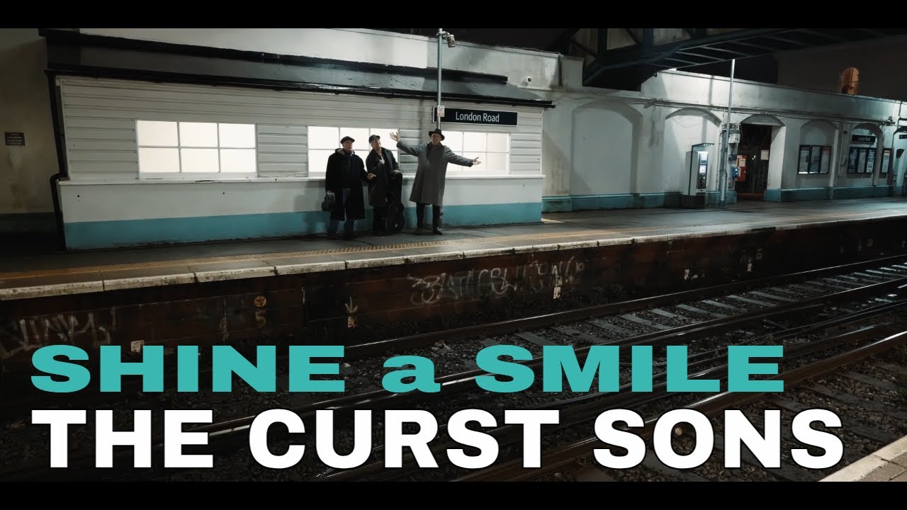 SHINE a SMILE -  The Curst Sons
