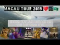 Macau Tour 2019 Kate M Gamboa