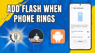 How to Add Flash When Phone Rings - Full Guide [2025] screenshot 2