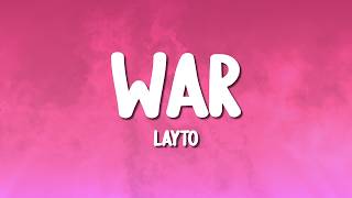 Layto - War (Lyrics)