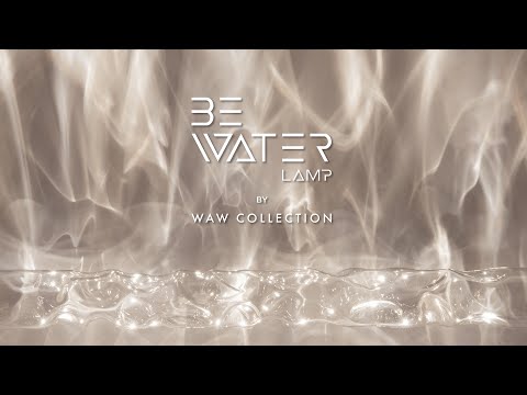 BE WATER lamp [EN]