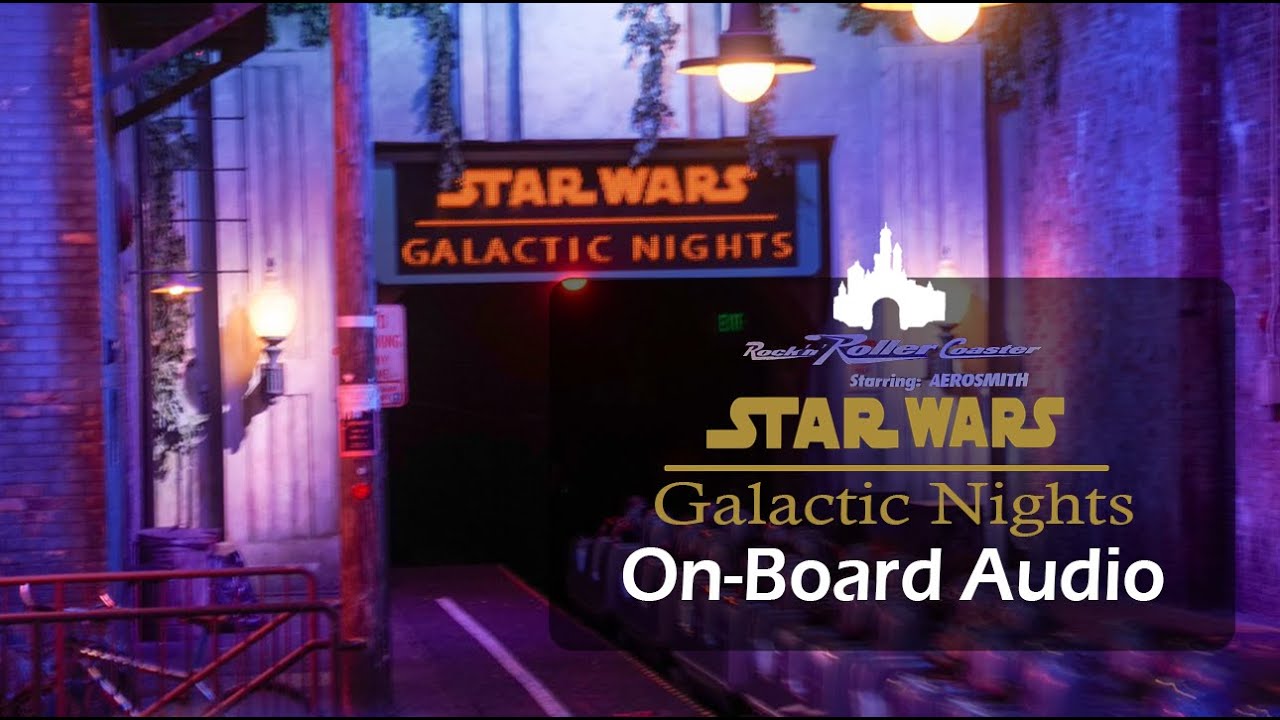 Rock 'n' Roller Coaster Galactic Nights - Full Source On-Board Audio - Disney's Hollywood Studios