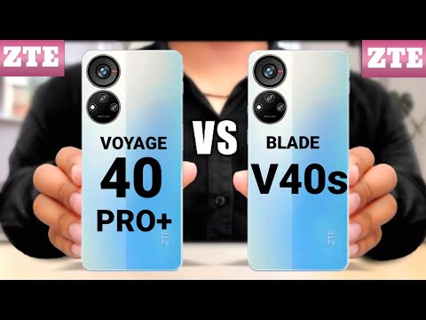 Zte Voyage 40 Pro+ Vs Zte Blade V40s #Zte Voyage 40 Pro+ #Zte Blade V40s.