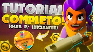 Como Jogar Brawl Stars Do Zero Tutorial Completo