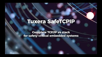 Tuxera SafeTCPIP Certifiable IPv4 TCP/IP embedded networking stack