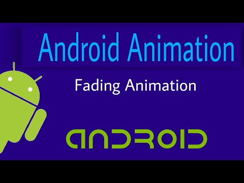 Android Animation | Fading animation using xml code