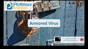 Armored Virus - CompTIA Security+ SY0-401: 3.1