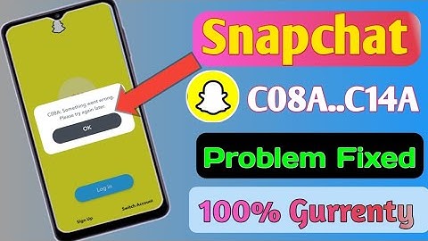 C14a service unvailable | Snapchat c14 a error problem | Snapchat c14a service unavailable problem