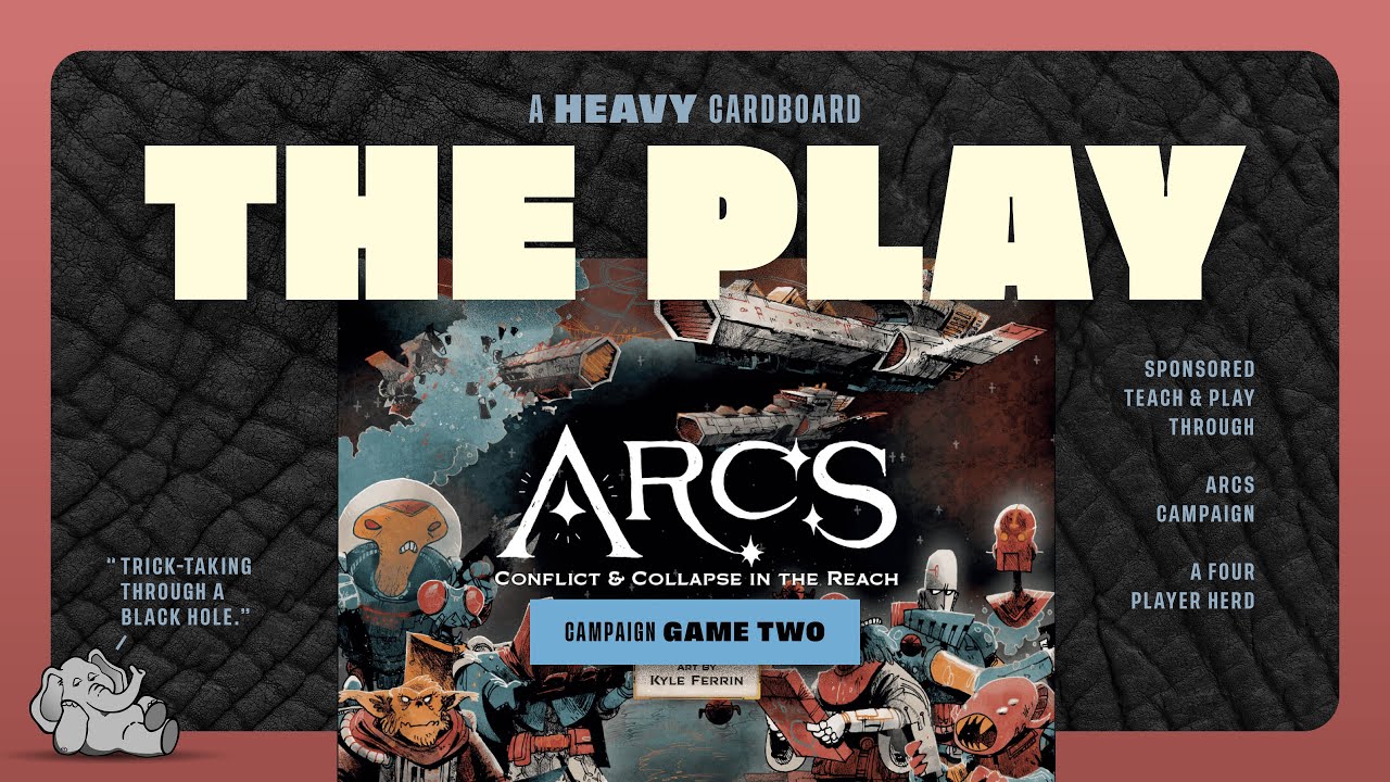 Arcs: The Blighted Reach, Chapter 2 - Game 2