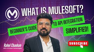 What is MuleSoft Beginner’s Guide to API Integration Simplified! #salesforce #mulesoft #youtube