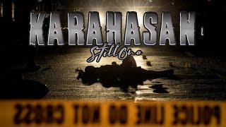 Karahasan - Still One