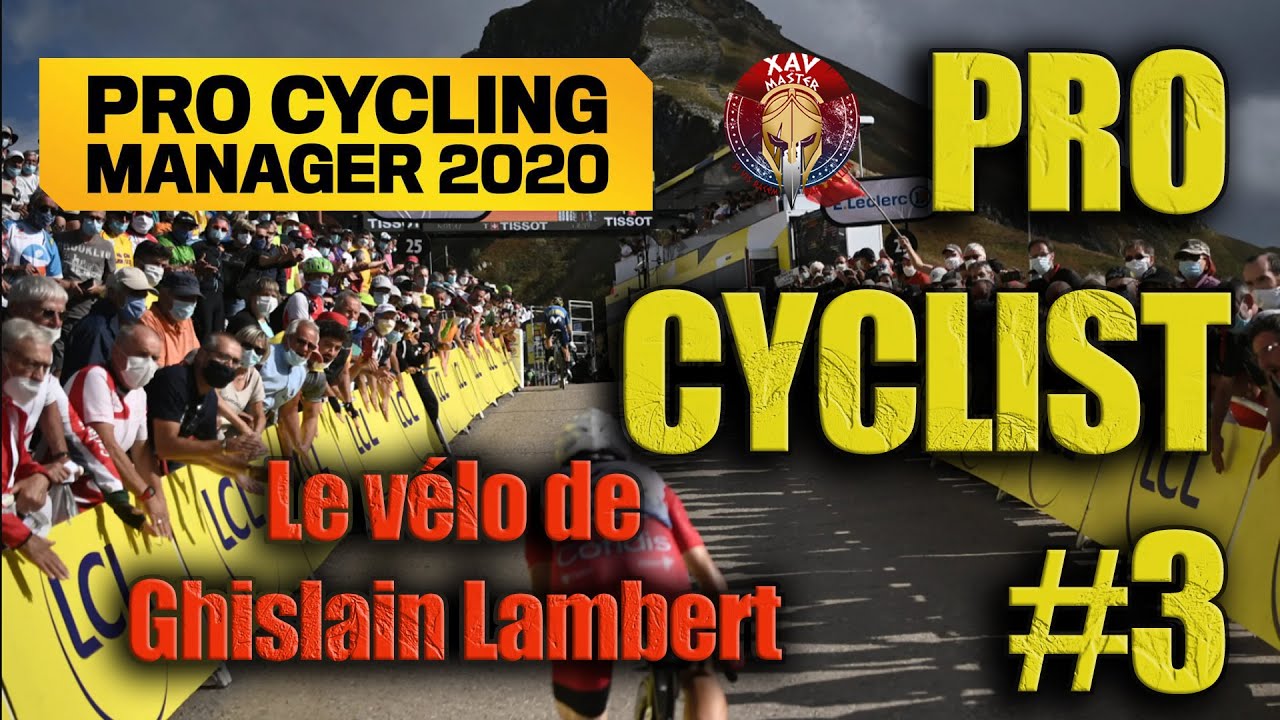 PCM 2020 - Pro cyclist #3 - Le vélo de Ghislain Lambert - YouTube