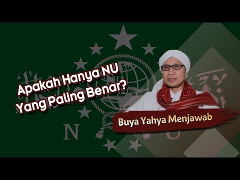 apakah-hanya-nu-yang-paling-benar?---buya-yahya-menjawab