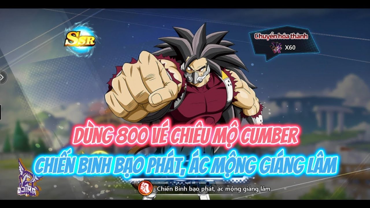 COMBO THỨC TỈNH #24 - 800 VÉ CHIÊU MỘ CUMBER - CHIẾN BINH BẠO PHÁT, ÁC MỘNG GIÁNG LÂM