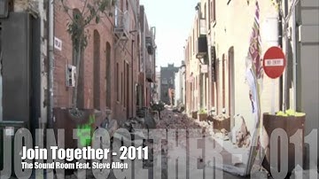 Join Together 2011 - The Sound Room Feat. Steve Allen