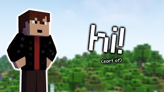 IM BACK! (sort of...)