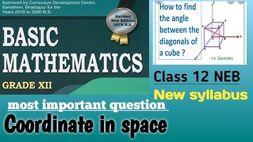Coordinates in Space Very Important Solution for NEB | Grade 12 MAth NEB solution | Grade 12 MAth