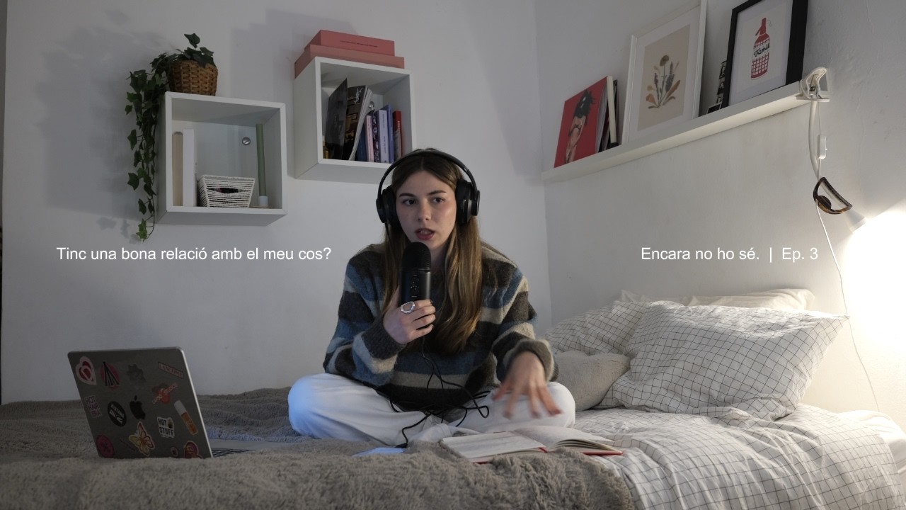 Tinc una bona relació amb el meu cos? | Encara no ho sé. Ep. 3