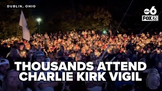 Thousands gather in Dublin to honor Charlie Kirk with candlelight vigil