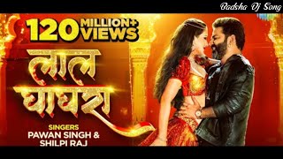 Pawan Singh ka New Song // Lal Ghaghra Shilpi Raj Namrita Malla // Bhojpuri New Song 🎶🎵🔊