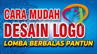 CARA MUDAH DESAIN LOGO LOMBA BERBALAS PANTUN 2021 screenshot 3