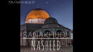 Sanakhudu | Arapça Nasheed - Türkçe Altyazılı Resimi