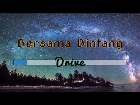 Midi Karaoke Drive Bersama Bintang Lirik Lagu High Quality Sound Youtube