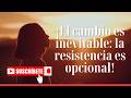 El cambio es inevitable. La resistencia es opcional