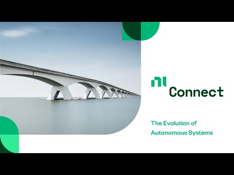 NI Connect: The Evolution of Autonomous Systems
