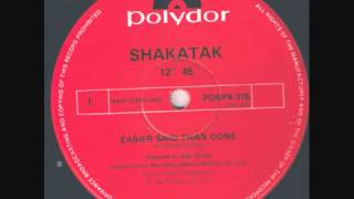 Shakatak - Easier Said Than Done