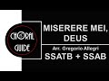 Miserere Mei, Deus - SSATB | G Allegri