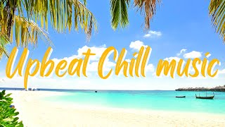 Upbeat Chill Music Mix – Music to boost energy – Free Background Music