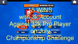 15 Wins Qualified July Championship Challenge 3K Account Against 32K Pro Player Did we get 15-0 ?