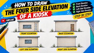 HOW TO DRAW 4 SIDES ELEVATION OF A KIOSK