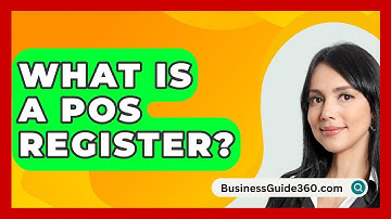 What Is A POS Register? - BusinessGuide360.com