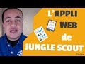 Prsentation de lapplication web jungle scout