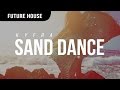 KYFRA - Sand Dance