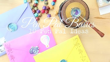 10 Pen Pal Ideas // Snail Mail Basics // What to put in your happy mail letters