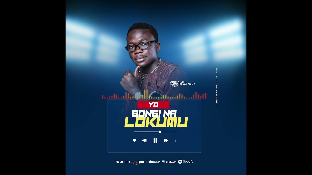 YO BONGI NA LOKUMU sortie officiel