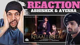 Khaali Botal (Full Song): Abhishek Kumar, Ayesha Khan | Parampara Tandon | Manan B | REACTION BY RG