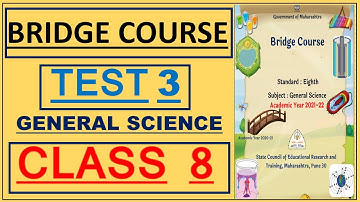 Bridge course Test 03 Science Class 8 I Setu Abhyaskram Test 3 science class 8 I 8th Test 3 solution