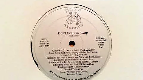 Jeannette ~ Don't Ever Go Away ~ 1988