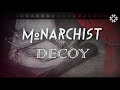 MONARCHIST - Decoy (Lyric Video)