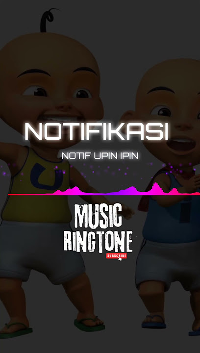 NOTIFIKASI WHATSAPP UPIN IPIN #notifikasi #notifikasiwhatsapp  #nadadering  #ringtone  #shorts