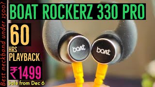 Boat Rockerz 330 Pro at 1499 | 60 Hrs Playback | Best Neckband under 2000 | in Hindi